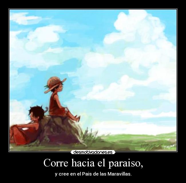 Corre hacia el paraiso, - 