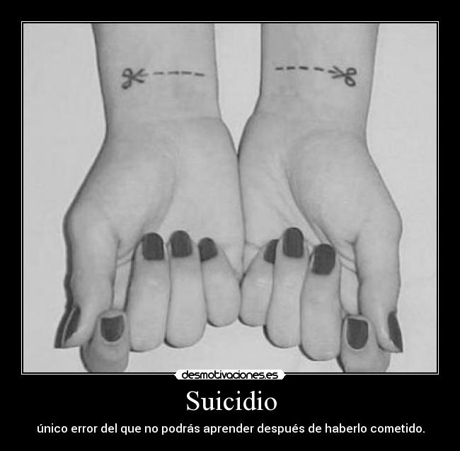 Suicidio - único error del que no podrás aprender después de haberlo cometido.