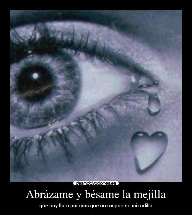 Abrázame y bésame la mejilla - 