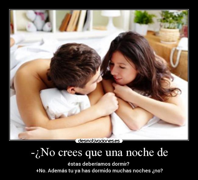 carteles dormir noche amor desmotivaciones