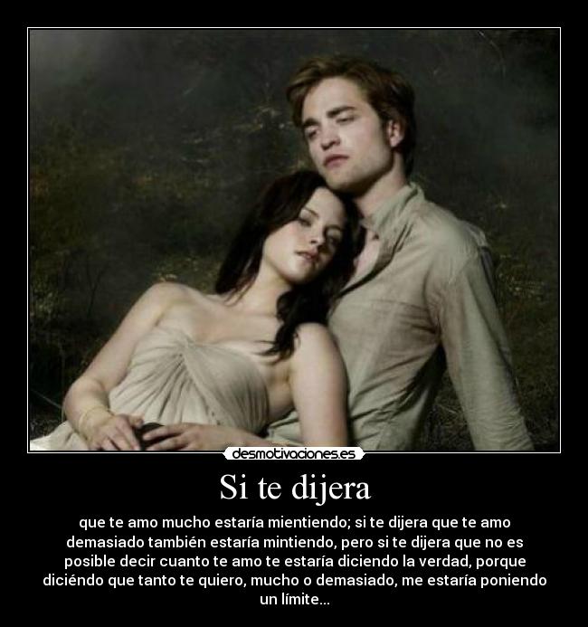 Si te dijera - 