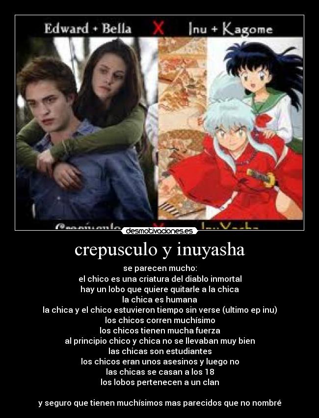 crepusculo y inuyasha - 