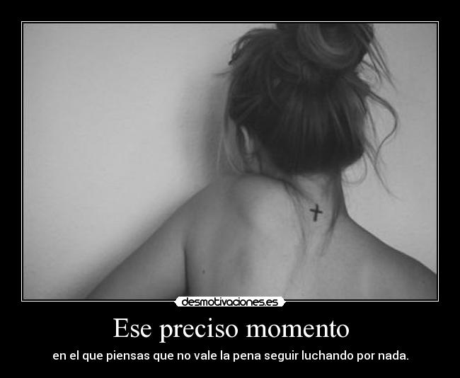 Ese preciso momento - 