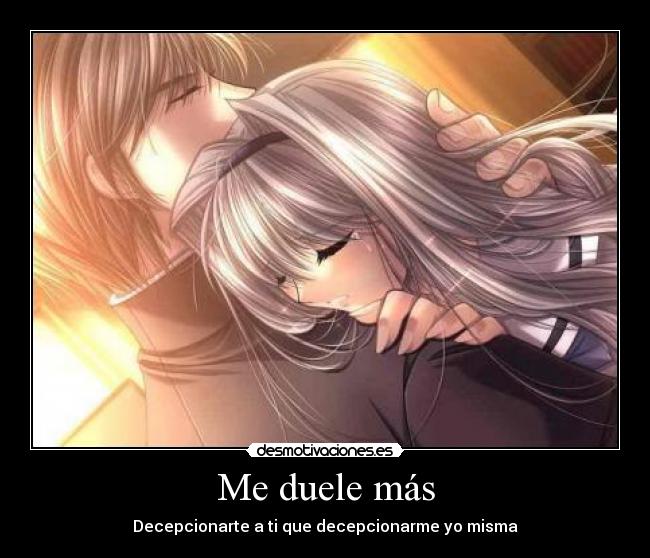 carteles decepcion anime love amor carteles desmotivaciones desmotivaciones