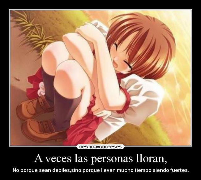 A veces las personas lloran, - 