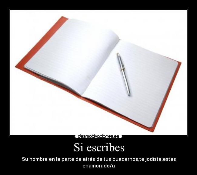 Si escribes - 