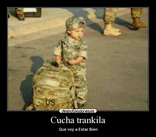 Cucha trankila -