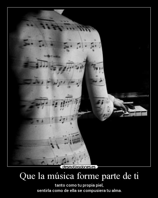 Que la música forme parte de ti -