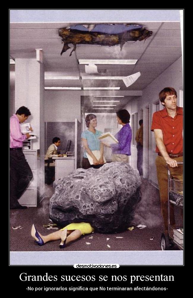 Grandes sucesos se nos presentan - 