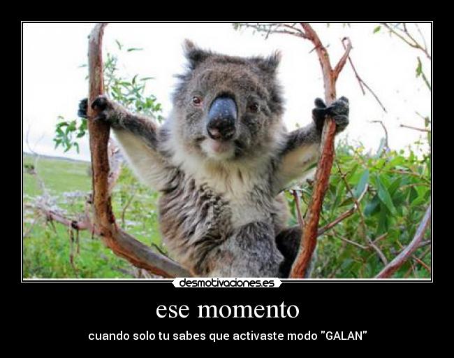 ese momento -