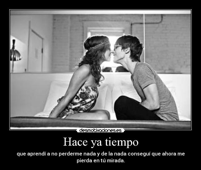 Hace ya tiempo - 