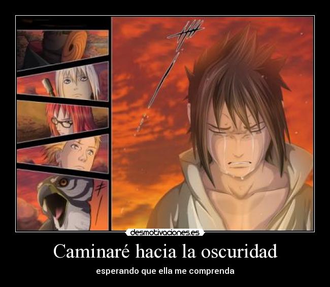 Caminaré hacia la oscuridad -
