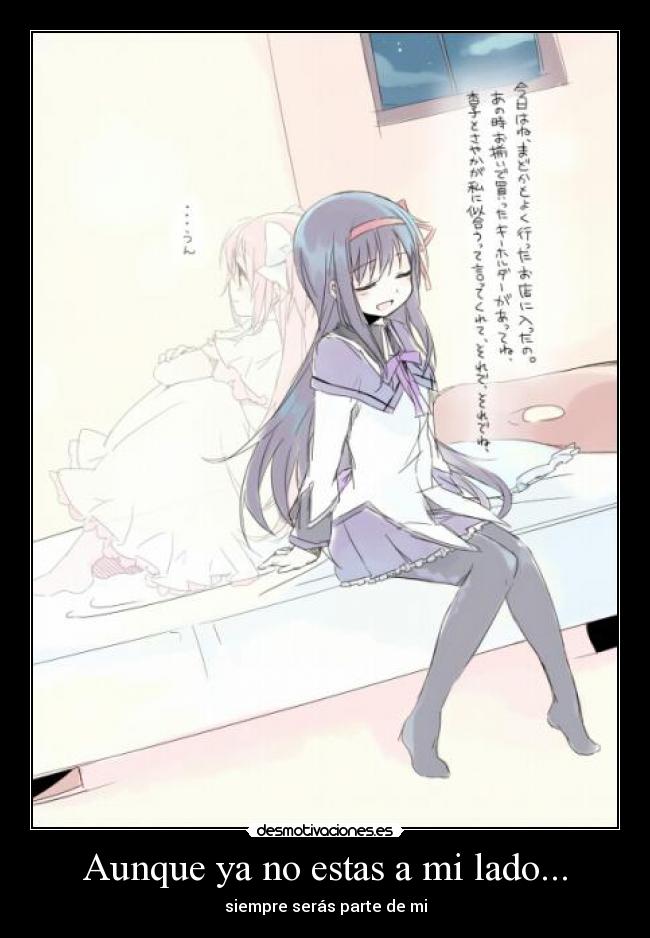 Aunque ya no estas a mi lado... -