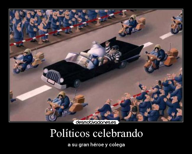 Políticos celebrando -