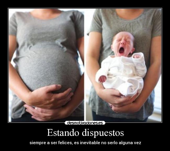 Estando dispuestos -