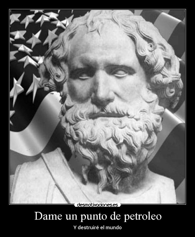 Dame un punto de petroleo - Y destruiré el mundo