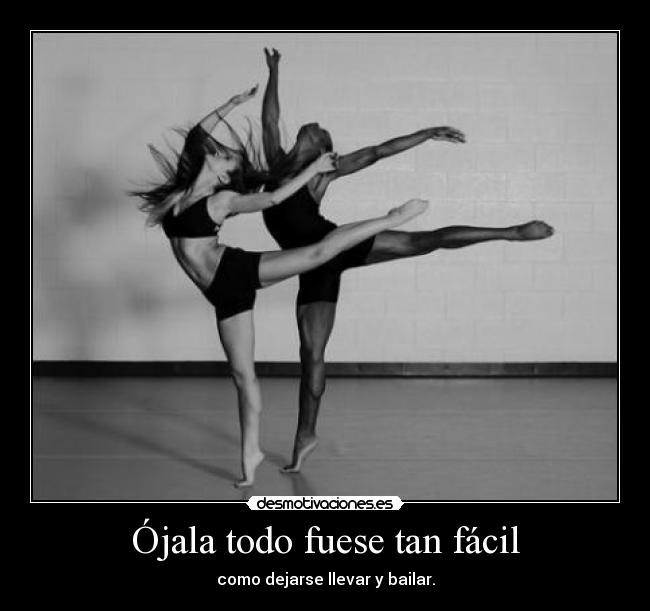 Ójala todo fuese tan fácil -