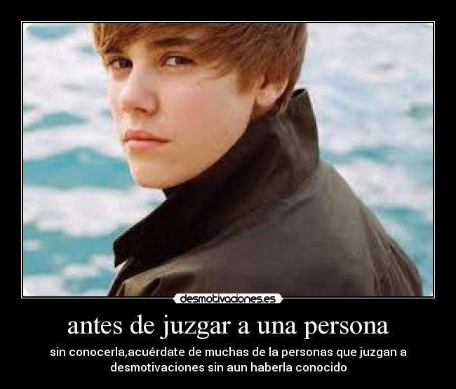 antes de juzgar a una persona - 