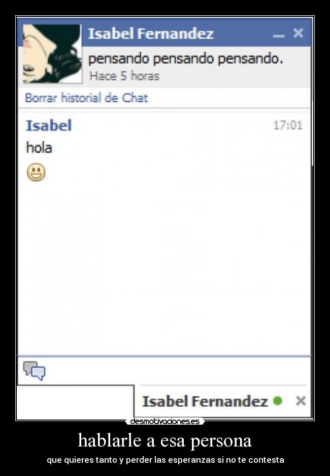 hablarle a esa persona - que quieres tanto y perder las esperanzas si no te contesta