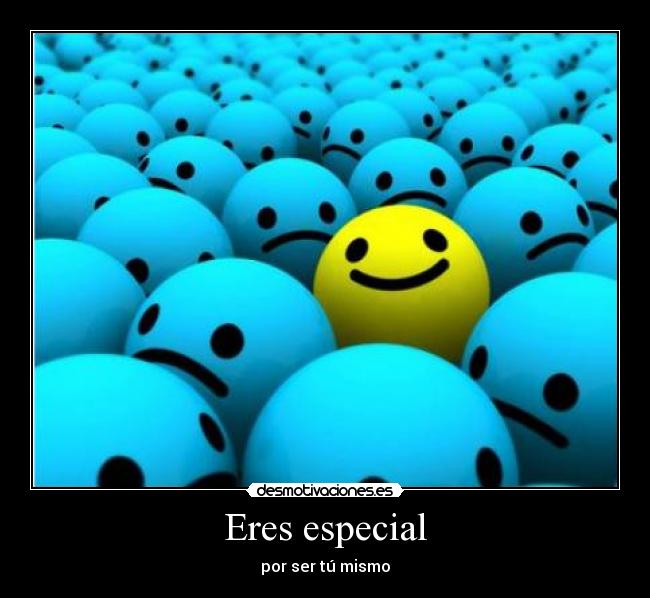 Eres especial - 