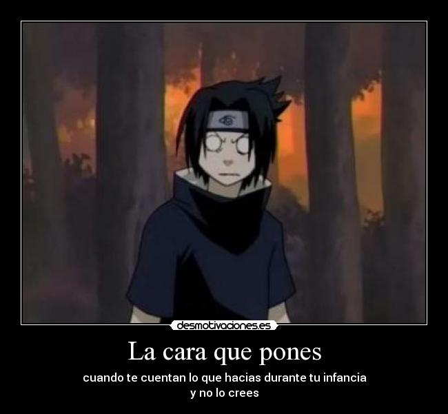 carteles naruto sasuke infancia echos reales padres desmotivaciones