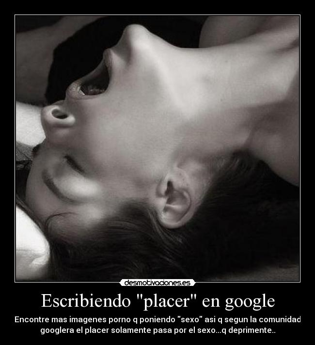 Escribiendo placer en google -