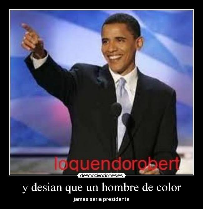 carteles presindente obama desmotivaciones