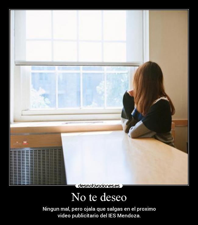 No te deseo -