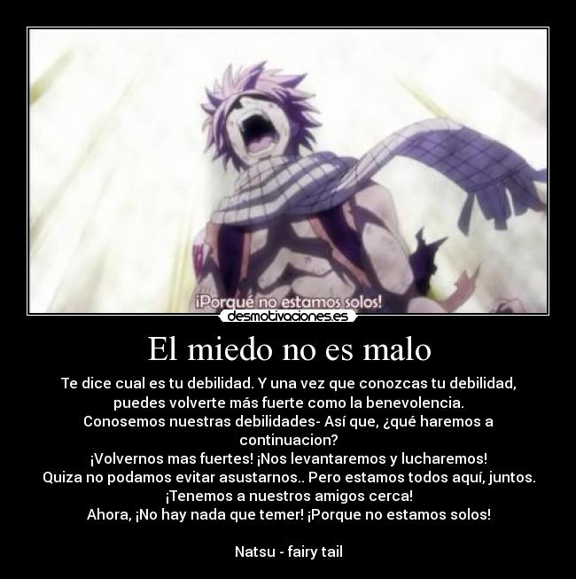 El miedo no es malo -