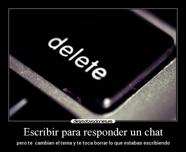 carteles responder chat desmotivaciones