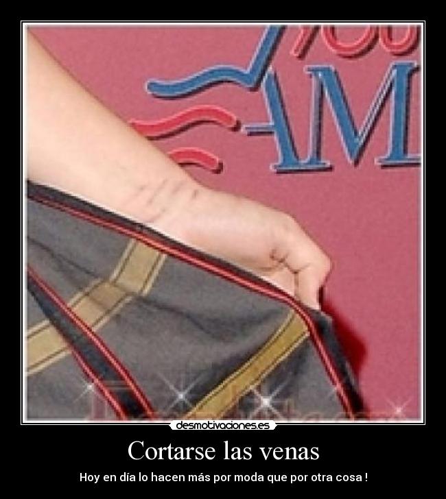 Cortarse las venas -