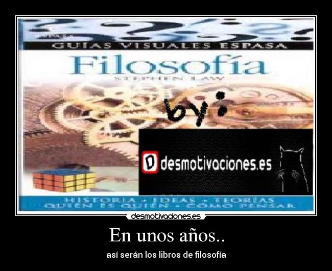 En unos años.. - así serán los libros de filosofía