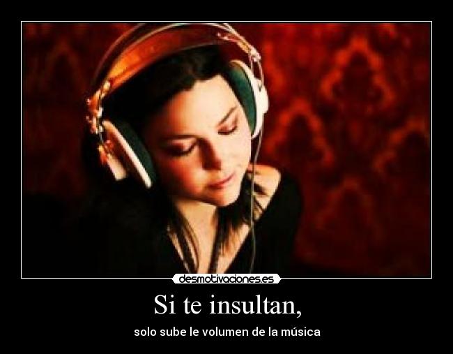 carteles musica insultos desmotivaciones
