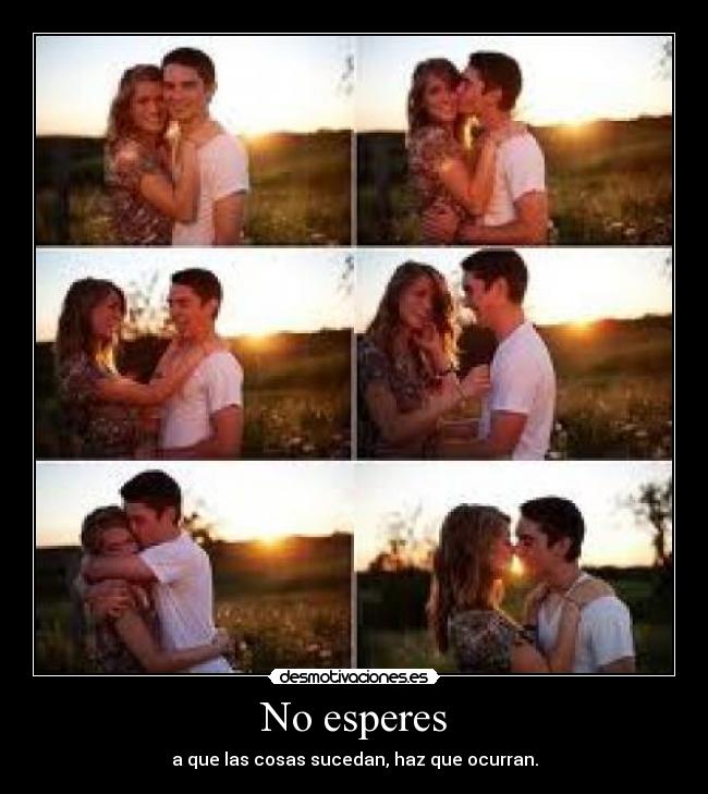 No esperes - 