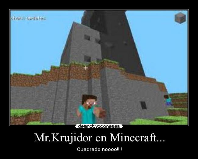 Mr.Krujidor en Minecraft... - 