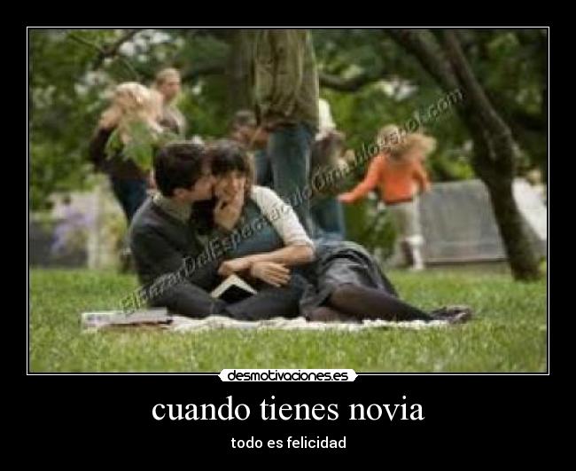 cuando tienes novia - 