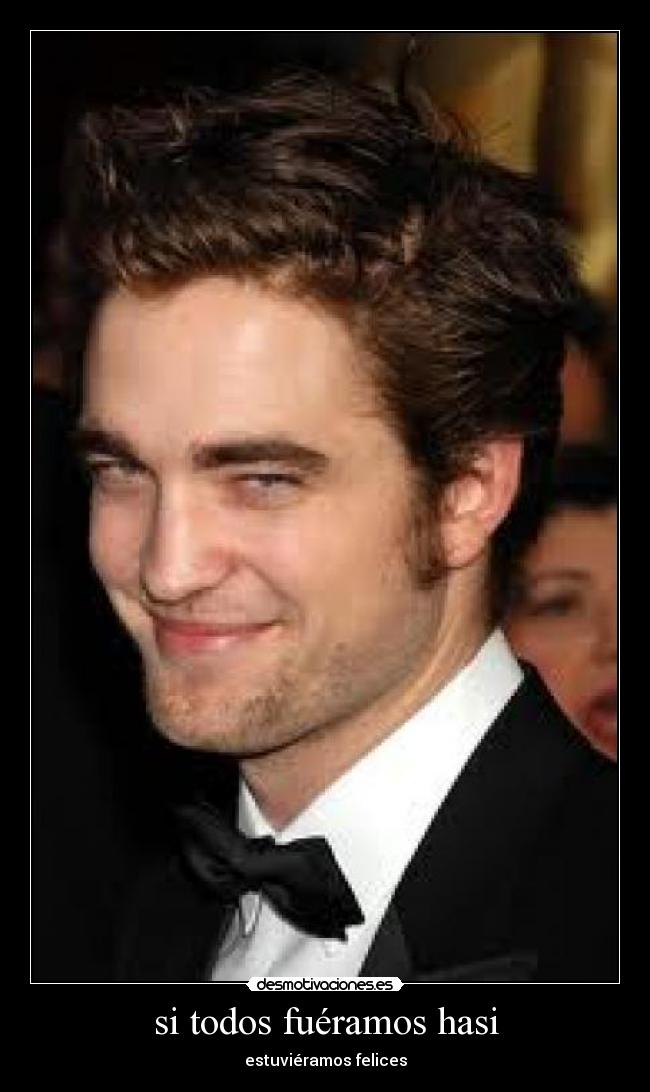 si todos fuéramos hasi -