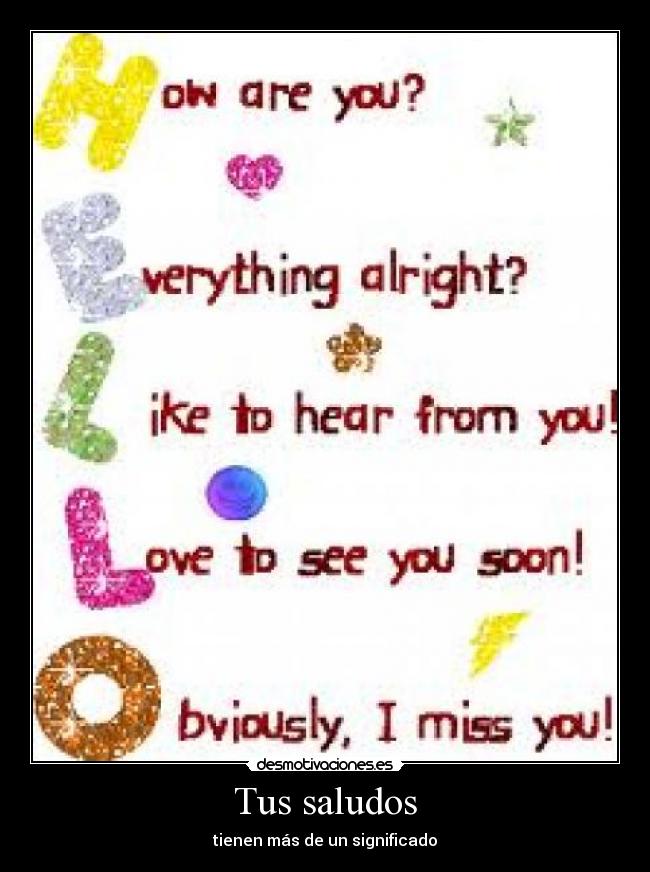 Tus saludos - tienen más de un significado