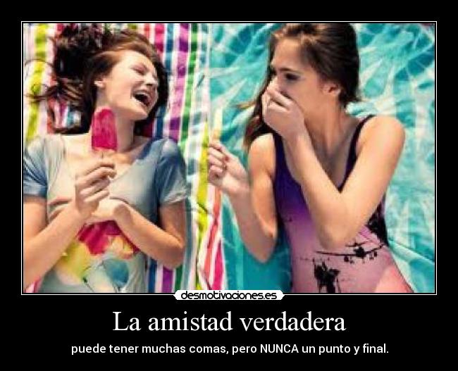 La amistad verdadera - 