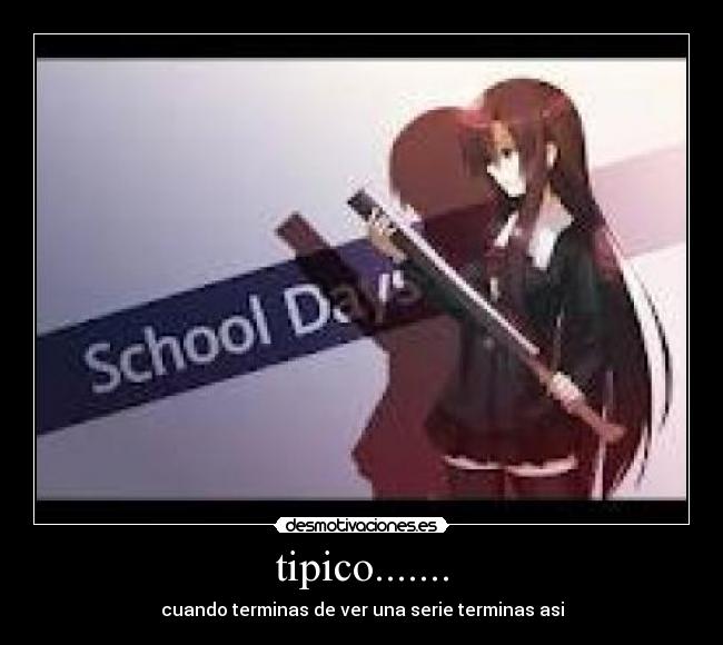 carteles school days desmotivaciones