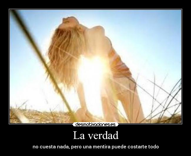La verdad -