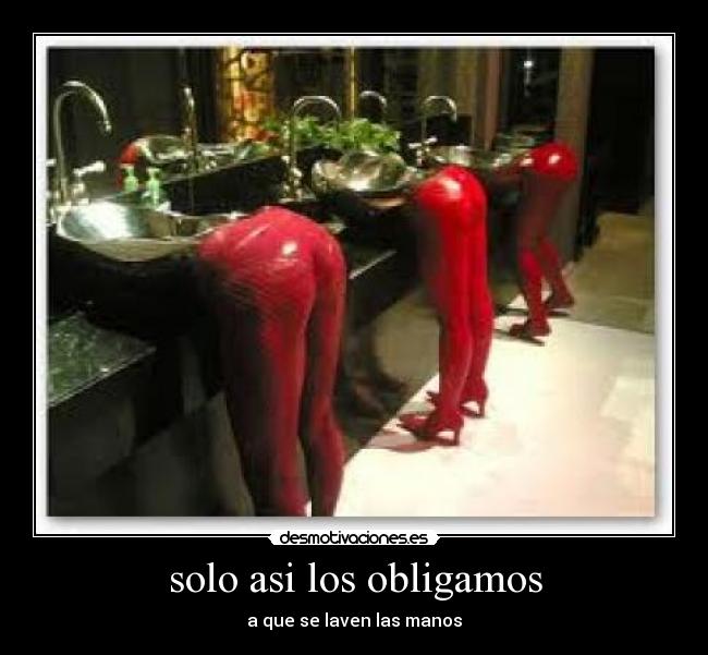 solo asi los obligamos - 