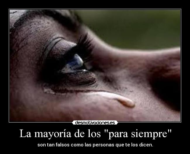 La mayoría de los para siempre -