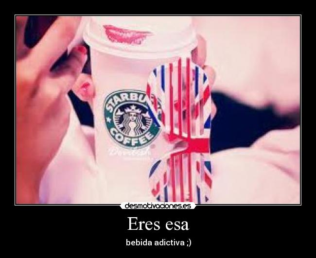Eres esa - 