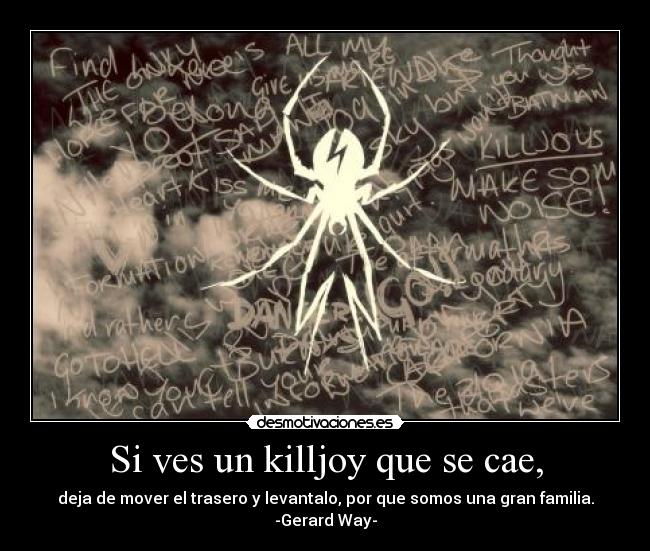 Si ves un killjoy que se cae, - 