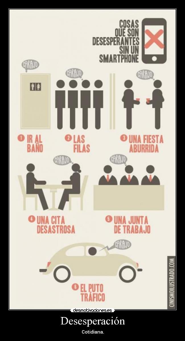 Desesperación - Cotidiana.