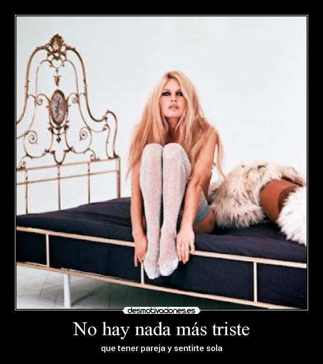 No hay nada más triste - 