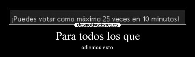 Para todos los que - 