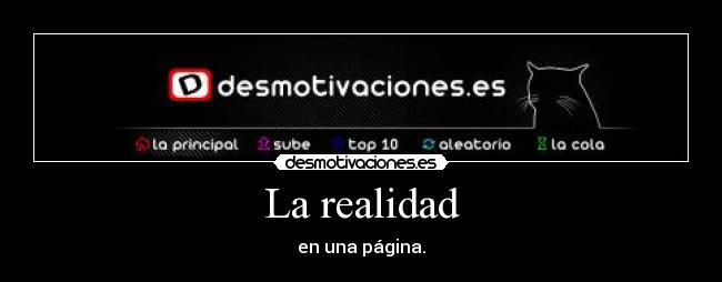 La realidad - en una página.