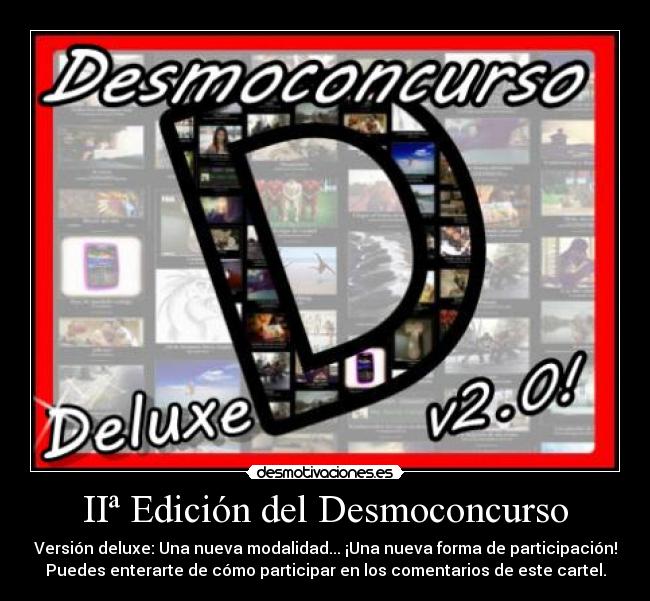 carteles lee primer comentario solo sera valido participar desmoconcurso2 siguen las normas desmotivaciones